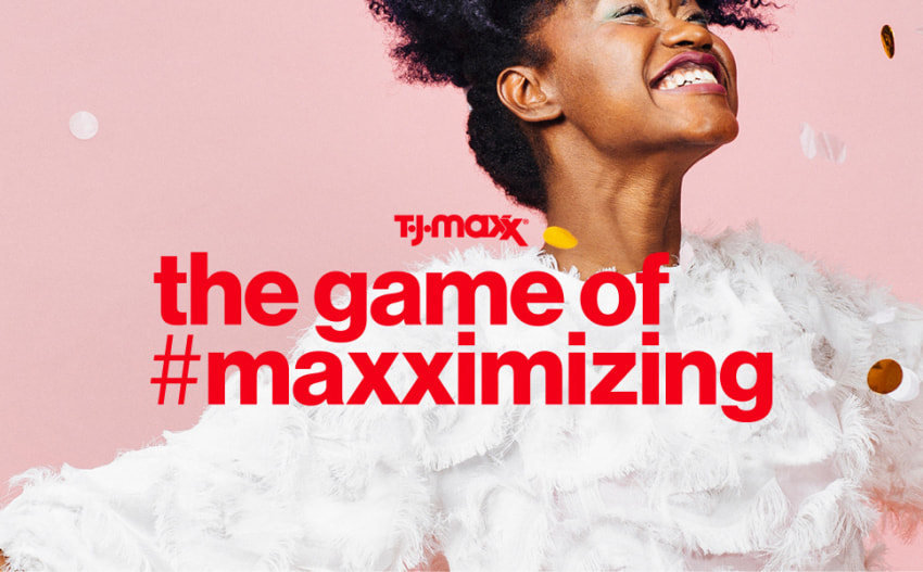 ad banner featuring the #maxximizing game by T.J.Maxx