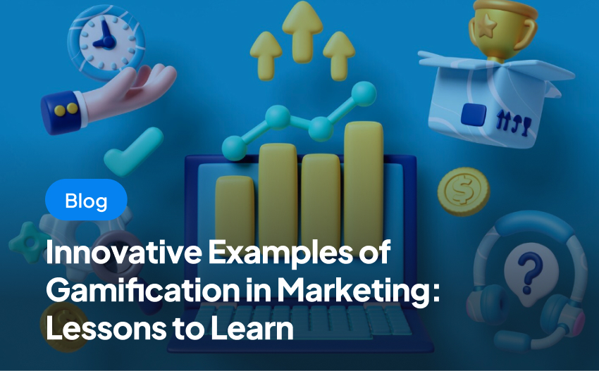 Innovative Examples of Gamification in marketing