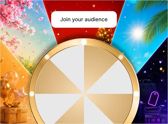 Seasonal promotion wheel inviting shoppers to join your audience